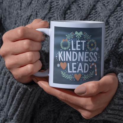 Shop the "Let Kindness Lead" Christmas Mug - Perfect Holiday Gift for Spreading Cheer