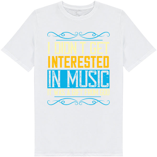 "I Didn't Get Interested In Music" Unisex T-Shirt - Equestrian