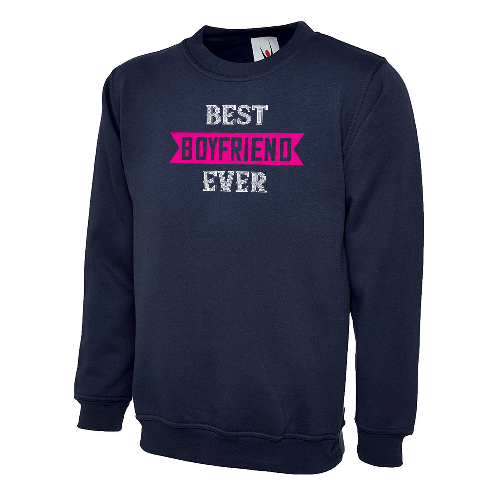 Best Boyfriend Ever  Unisex Sweatshirt | Valentine's Day Special