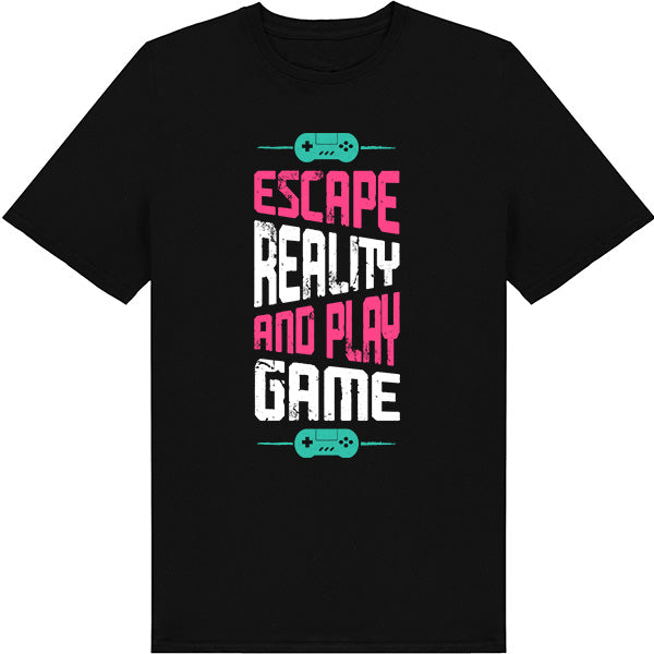 Escape Reality T-Shirt | Premium Unisex Gaming Apparel