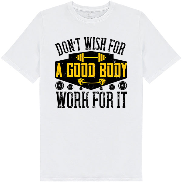 Unisex 'Work For It' T-Shirt | Fitness Focus Collection