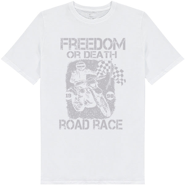 Freedom or Death Road Race T-Shirt | Unisex Biker Apparel