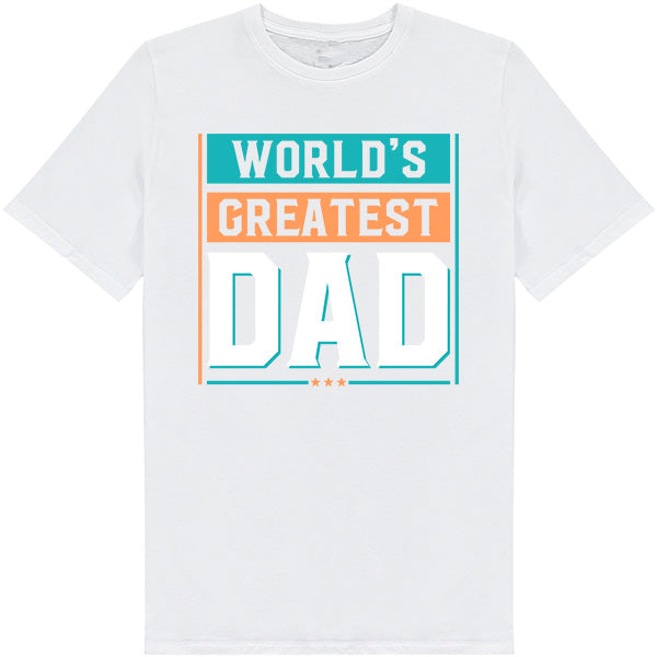 World's Greatest Dad T-Shirt | Unisex | Dad's Favorites