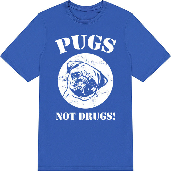 "Pugs Not Drugs" Unisex T-Shirt | Ideal for Dog Lovers