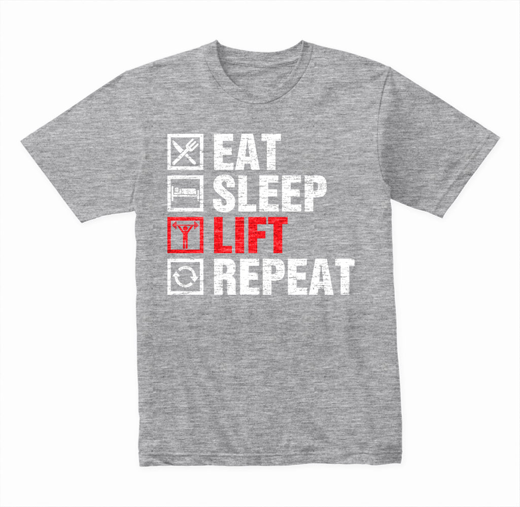 Eat Sleep Lift Repeat T-Shirt | Unisex Gym Apparel