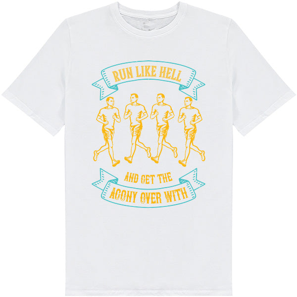 Run Like Hell Unisex T-Shirt | Runner's Edition - Shop Now