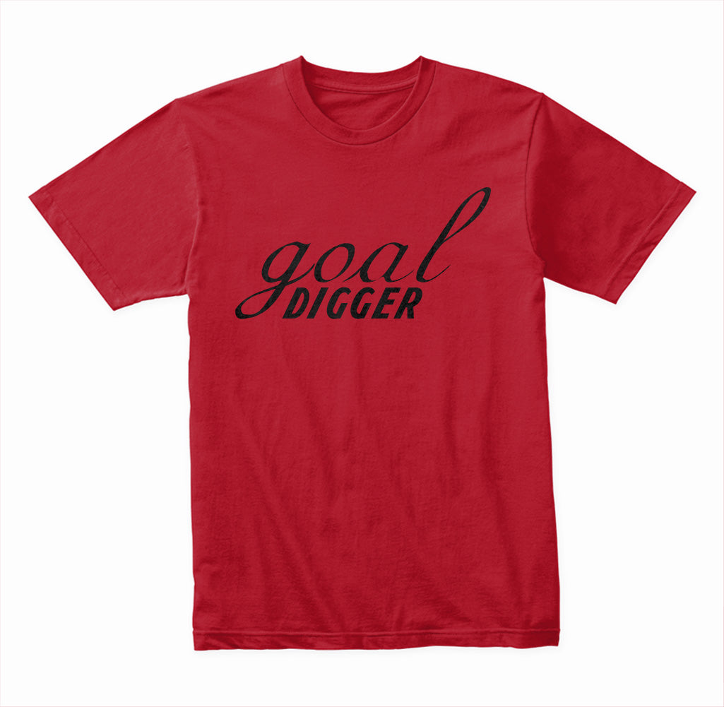 Goal Digger Unisex T-Shirt | Motivational Equestrian Wear