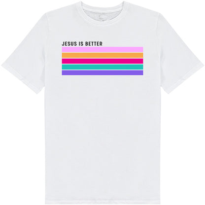 "Jesus Is Better" Unisex T-Shirt | Christian Equestrian Apparel