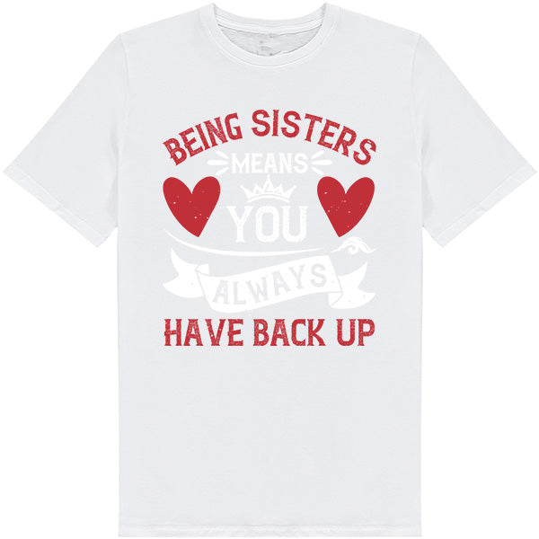 "Sisters Always Have Backup" Unisex T-Shirt | Equestrian Apparel