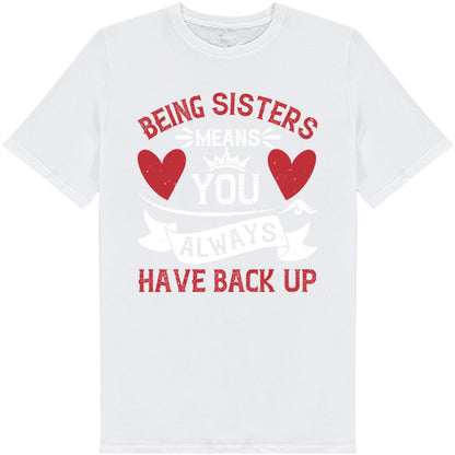 "Sisters Always Have Backup" Unisex T-Shirt | Equestrian Apparel