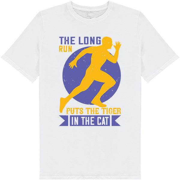 Unisex Runner's T-Shirt - Long Run Puts The Tiger In The Cat