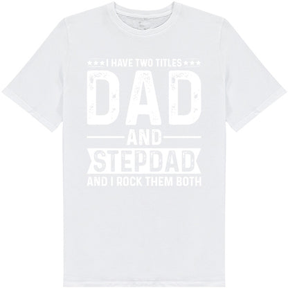 Unisex 'Dad & Stepdad' T-Shirt | Dad's Favorites Collection