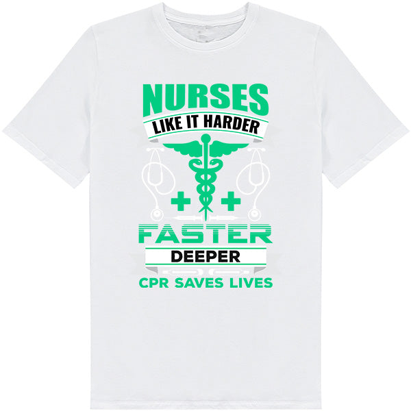 Nurse Like It Harder T-Shirt - Celebrate Nurse Pride