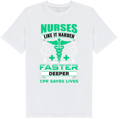 Nurse Like It Harder T-Shirt - Celebrate Nurse Pride