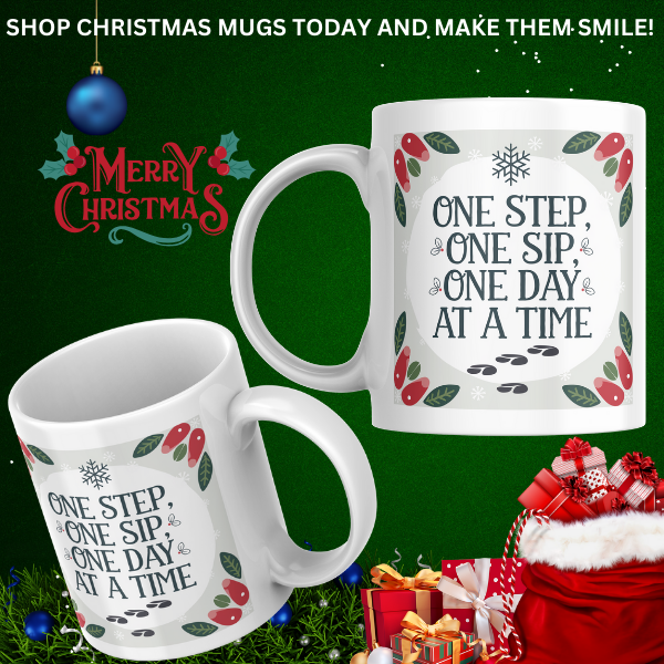 Shop the "One Step, One Sip, One Day at a Time" Christmas Mug - Perfect Holiday Gift