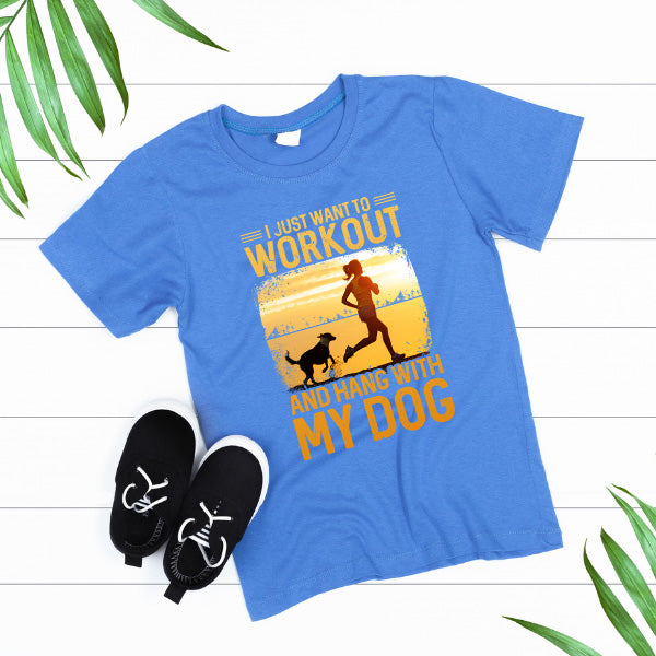 Workout & Hang with My Dog T-Shirt | Essential Gym Apparel