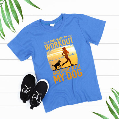 Workout & Hang with My Dog T-Shirt | Essential Gym Apparel