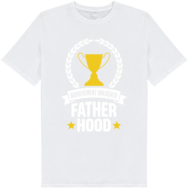 Achievement Unlocked Fatherhood T-Shirt | Top Dad Pick