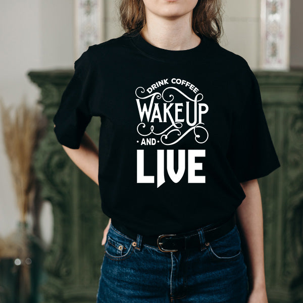 Drink Coffee Wakeup Live Unisex T-Shirt | Equestrian Style