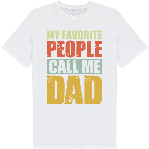 "My Favorite People Call Me Dad" T-Shirt | Equestrian Dad Gift