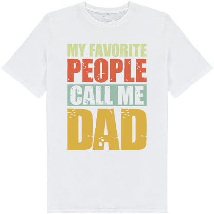 "My Favorite People Call Me Dad" T-Shirt | Equestrian Dad Gift