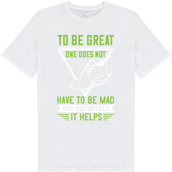 Unisex Runner's T-Shirt - 'To Be Great' Equestrian Edition