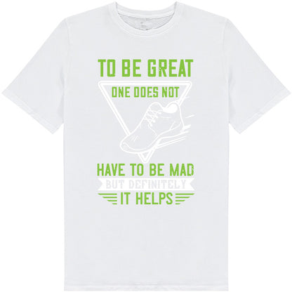 Unisex Runner's T-Shirt - 'To Be Great' Equestrian Edition