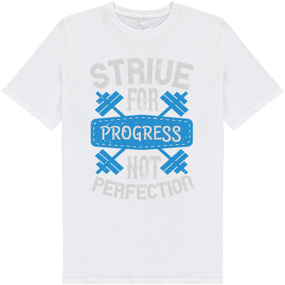 Strive For Progress T-Shirt | Unisex Fitness Tee