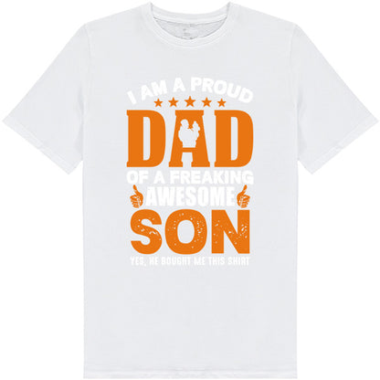 Proud Dad of Awesome Son T-Shirt | Dad's Favorites Collection