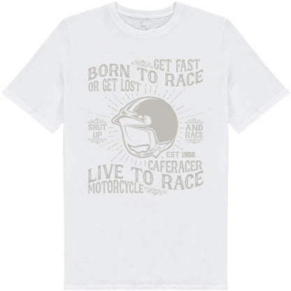 "Born To Race or Get Lost" T-Shirt | Unisex Motorbike Tee