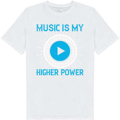 "Music Is My Higher Power" T-Shirt | Ideal for Music Lovers