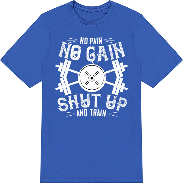 "No Pain, No Gain" Unisex T-Shirt | Fitness Focus Collection