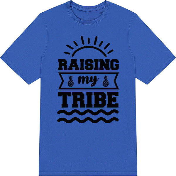 Raising My Tribe Unisex T-Shirt | Summer Series Collection