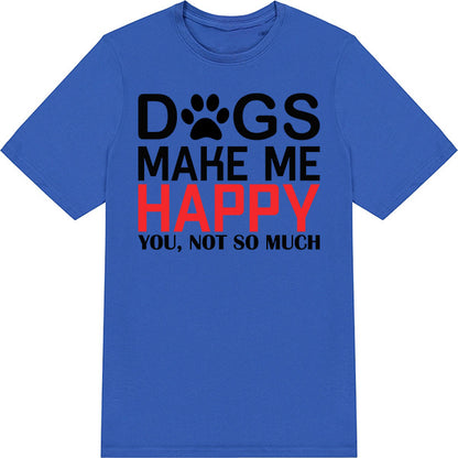 Dog Lovers' Unisex T-Shirt - 'Dogs Make Me Happy' Design