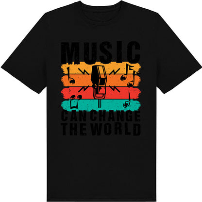 Music Can Change The World V4 T-Shirt | Unisex & Stylish