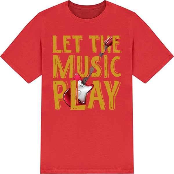 "Let The Music Play" Unisex T-Shirt | Ideal for Music Lovers