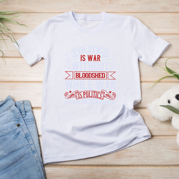 "Politics Is War" Unisex T-Shirt | Political Statements Collection