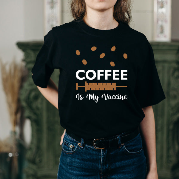 "Coffee Is My Vaccine" T-Shirt | Perfect for Coffee Lovers