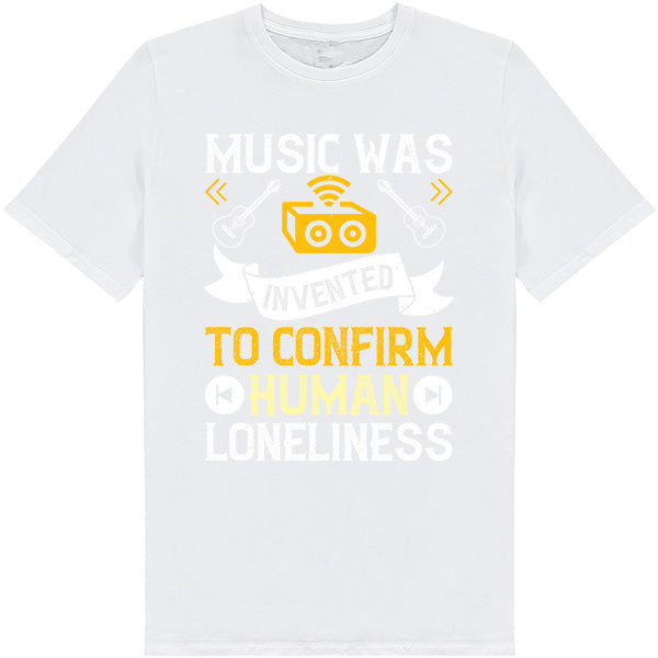 Unisex Music T-Shirt - Celebrate Human Loneliness | Shop Now