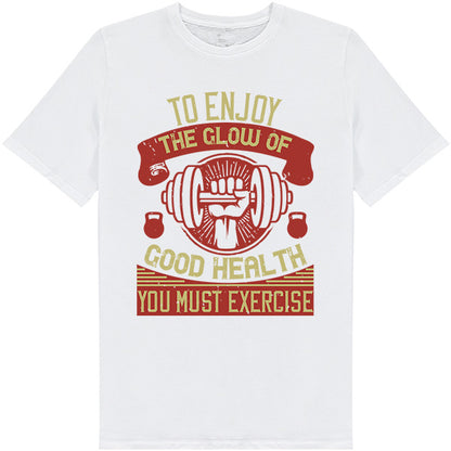 "Glow of Good Health" Unisex T-Shirt | Equestrian Fitness Tee