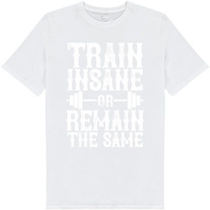 Train Insane T-Shirt | Unisex Fitness Tee for Equestrians