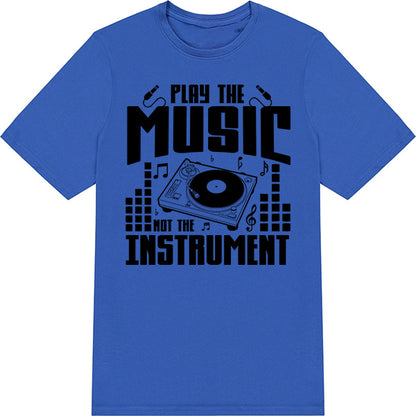 Play The Music T-Shirt | Unisex | Perfect for Music Lovers