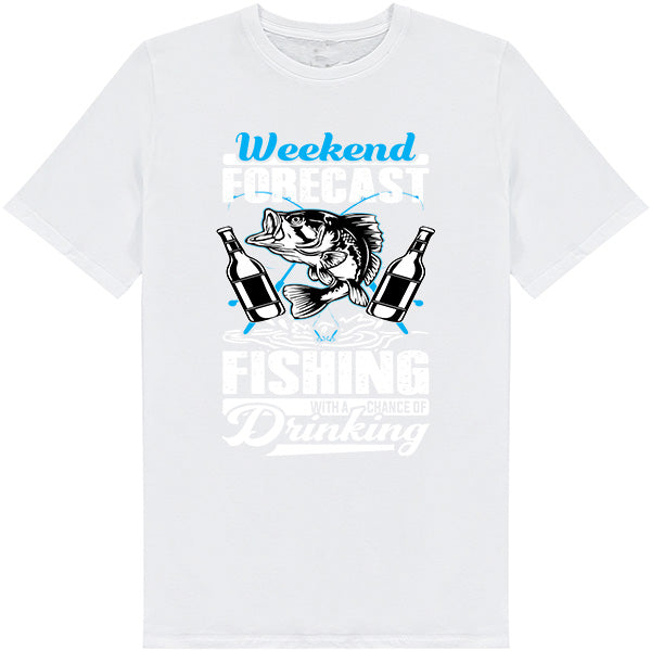 Weekend Forecast Fishing & Drinking T-Shirt | Unisex & Fun