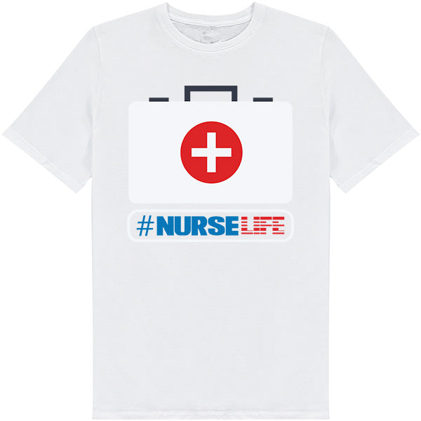 Nurse Life Unisex T-Shirt | Celebrate Nurse Pride Today