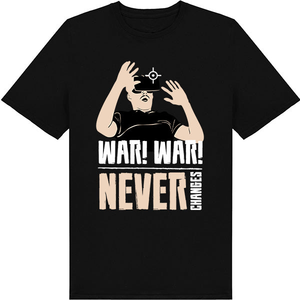 "War War Never Changes" Unisex T-Shirt | Equestrian Apparel