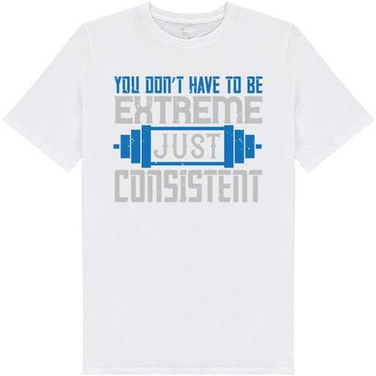 Unisex 'Consistent' T-Shirt | Fitness Focus Collection