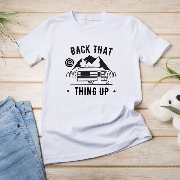 "Back That Thing Up" Unisex T-Shirt | Ideal for Camping