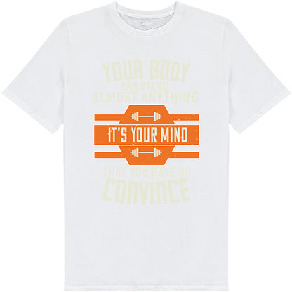 Unisex Fitness T-Shirt - 'Your Mind' Quote | Equestrian Apparel