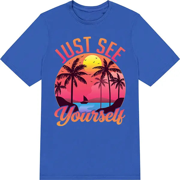 Just See Yourself Unisex T-Shirt | Summer Series Collection