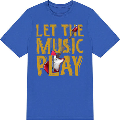 "Let The Music Play" Unisex T-Shirt | Ideal for Music Lovers